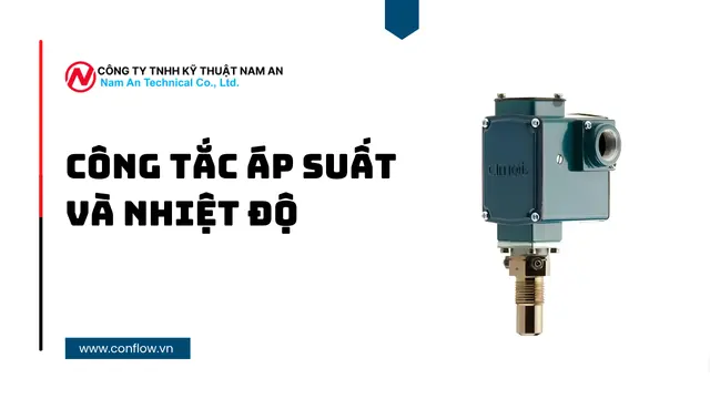 Công tắc áp suất và nhiệt độ 
