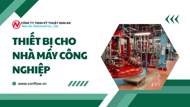 Thiết bị cho nhà máy công nghiệp
