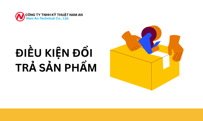 ĐIỀU KIỆN ĐỔI TRẢ SẢN PHẨM tại nam an