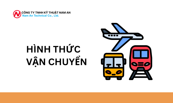 HÌNH THỨC VẬN CHUYỂN tại nam an