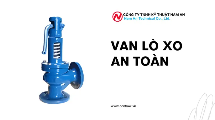 Van Lò Xo An Toàn: Giải Pháp Hiệu Quả Cho Hệ Thống Điều Khiển Áp Suất tại nam an